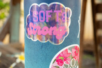 Soft & Strong – Holographic Affirmation Sticker | Hawaiʻi Sky Photography