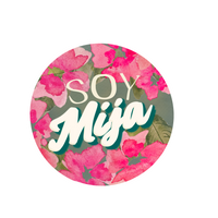 Soy Mija Vinyl Sticker – 3” Circle | Latina Heritage Art